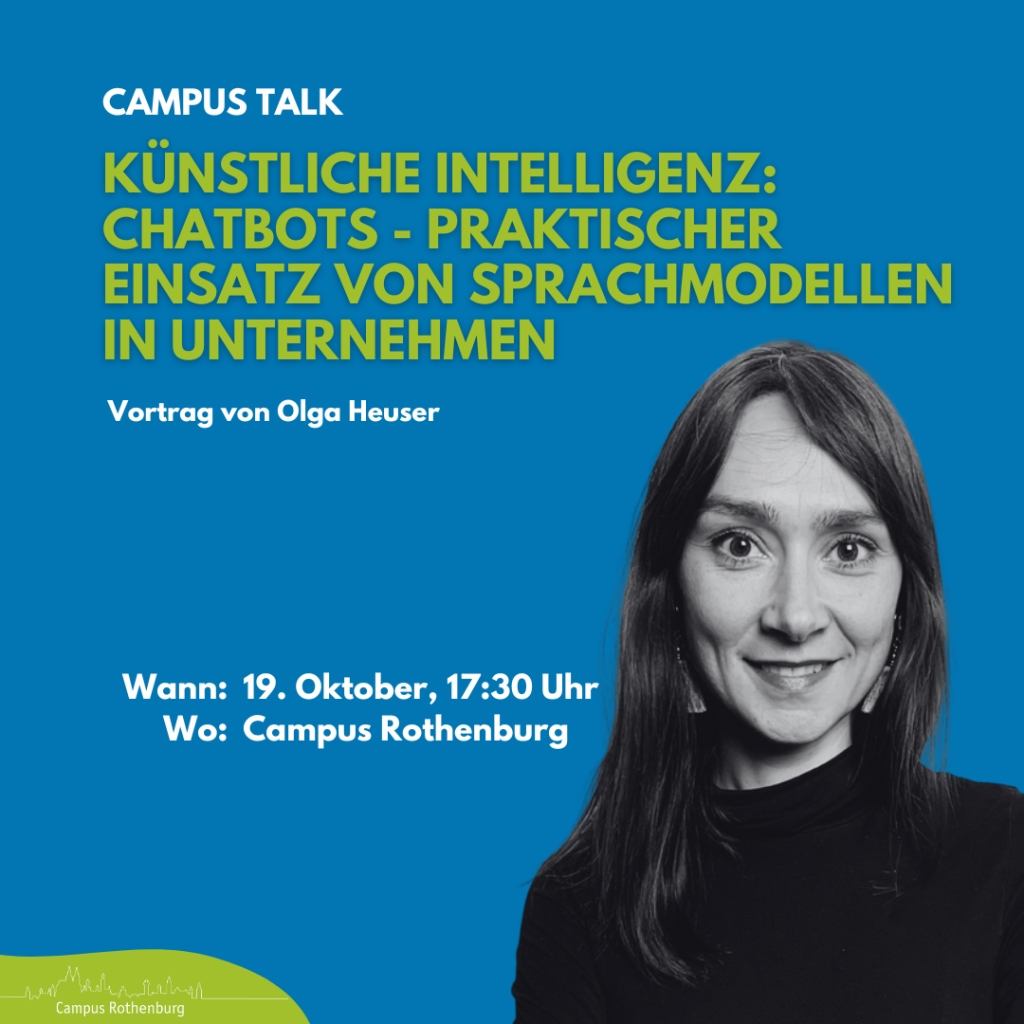 ChatBots – Praktischer Einsatz von Sprachmodellen in Unternehmen, Vortrag von Olga Heuser am 19. Oktober, um 17:30 Uh